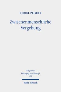 Book Cover for Zwischenmenschliche Vergebung by Ulrike Peisker