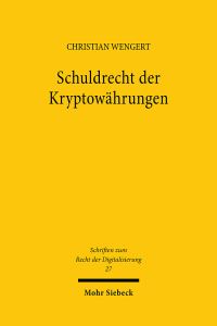 Book Cover for Schuldrecht Der Kryptowährungen by Christian Wengert