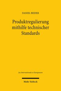 Book Cover for Produktregulierung Mithilfe Technischer Standards by Daniel Beider