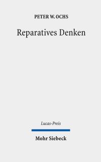 Book Cover for Reparatives Denken by Peter W Ochs, Florian Zacher