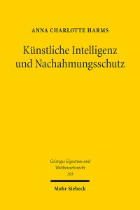 Book Cover for Künstliche Intelligenz Und Nachahmungsschutz by Anna Charlotte Harms