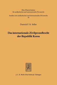 Book Cover for Das Internationale Zivilprozessrecht Der Republik Korea by Dietrich F Stiller