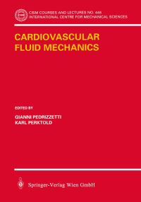 Book Cover for Cardiovascular Fluid Mechanics by Gianni Pedrizzetti, Karl Perktold