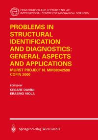 Book Cover for Problems in Structural Identification and Diagnostics: General Aspects and Applications by Cesare Davini, Erasmo Viola