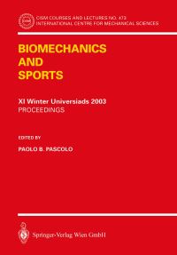 Book Cover for Biomechanics and Sports by Paolo B Pascolo