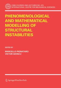 Book Cover for Phenomenological and Mathematical Modelling of Structural Instabilities by Marcello Pignataro, Victor Gioncu