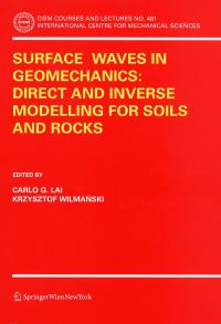 Book Cover for Surface Waves in Geomechanics by Carlo G Lai, Krzysztof Wilmanski