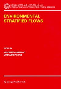 Book Cover for Environmental Stratified Flows by Vincenzo Armenio, Sutanu Sarkar