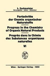 Book Cover for Fortschritte Der Chemie Organischer Naturstoffe/Progress in the Chemistry of Organic Natural Products/Progres Dans La Chimie Des Substances Organiques Naturelles by J Bonner, HJJr Deuel, C Dhere, SM Greenberg, O HoffmannOstenhof, E Lederer, L Reti