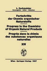 Book Cover for Fortschritte Der Chemie Organischer Naturstoffe/Progress in the Chemistry of Organic Natural Products/Progres Dans La Chimie Des Substances Organiques Naturelles by N Barsel, AJ Birch, F Bohlmann, H Brockmann, H Brown, JD Chanley, HJ Mannhardt, RA Morton, GAJ Pitt, H Sobotka, C Tamm