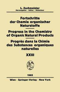 Book Cover for Fortschritte Der Chemie Organischer Naturstoffe / Progress in the Chemistry of Organic Natural Products / Progres Dans La Chimie Des Substances Organiques Naturelles by J Engel, W Grassmann, K Hannig, H Hörmann, LM Jackman, RT Jones, K Kühn, A Nordwig, S Peat, F Schlenk, HH Schlubach, WA Schroeder, JR Turvey