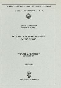Book Cover for Introduction to Gasdynamics of Explosions by A K Oppenheim