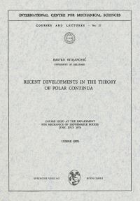 Book Cover for Recent Developments in the Theory of Polar Continua by Rastko Stojanovic