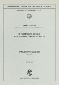 Book Cover for Information Theory and Reliable Communication by Robert Gallager