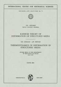 Book Cover for Random Theory of Deformation of Structured Media. Thermodynamics of Deformation in Structured Media by DR Axelrad, JW Provan