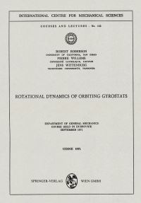 Book Cover for Rotational Dynamics of Orbiting Gyrostats by Robert Roberson, Pierre Willems, Jens Wittenburg