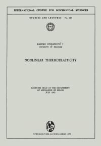 Book Cover for Nonlinear Thermoelasticity by Rastko Stojanovic