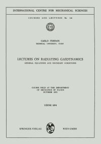 Book Cover for Lectures on Radiating Gasdynamics by Carlo Ferrari