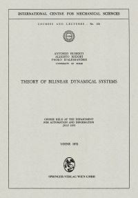 Book Cover for Theory of Bilinear Dynamical Systems by Antonio Ruberti, Alberto Isidori, Paolo DAlessandro