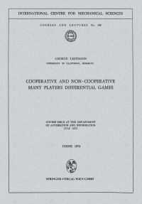 Book Cover for Cooperative and Non-Cooperative Many Players Differential Games by George Leitmann