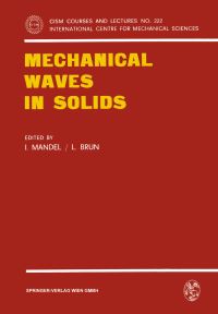 Book Cover for Mechanical Waves in Solids by J Mandel, L Brun