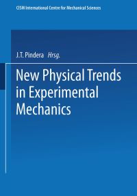 Book Cover for New Physical Trends in Experimental Mechanics by JT Pindera