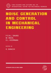Book Cover for Noise Generation and Control in Mechanical Engineering by POAL Davies, M Heckl, GL Koopmann