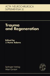 Book Cover for Trauma and Regeneration by JH Adams