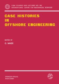 Book Cover for Case Histories in Offshore Engineering by G Maier