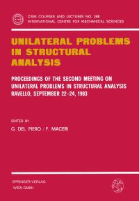 Book Cover for Unilateral Problems in Structural Analysis by Gianpietro Del Piero, F Maceri