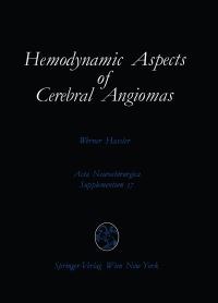 Book Cover for Hemodynamic Aspects of Cerebral Angiomas by Werner Hassler