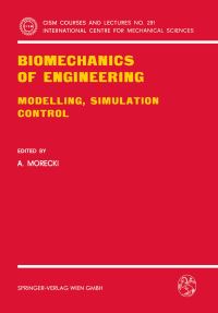 Book Cover for Biomechanics of Engineering by Adam Morecki