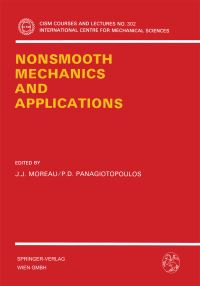 Book Cover for Nonsmooth Mechanics and Applications by JJ Moreau, PD Panagiotopoulos