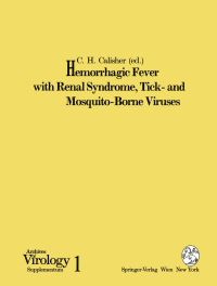 Book Cover for Hemorrhagic Fever With Renal Syndrome, Tick- And Mosquito-Borne Viruses by CH Calisher