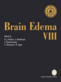 Book Cover for Brain Edema VIII by Hans-J. Reulen, Alexander Baethmann, Joseph Fenstermacher, Anthony Marmarou, Maria Spatz
