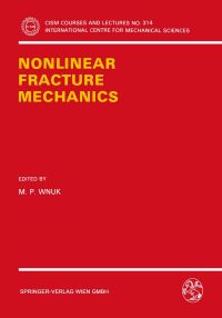 Book Cover for Nonlinear Fracture Mechanics by MP Wnuk