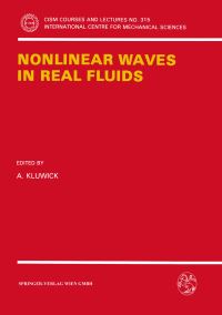 Book Cover for Nonlinear Waves in Real Fluids by A Kluwick