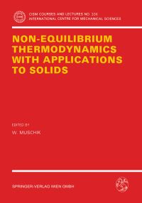Book Cover for Non-Equilibrium Thermodynamics With Application to Solids by W Muschik