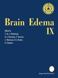 Book Cover for Brain Edema IX by Umeo Ito, Alexander Baethmann, Konstantin-A. Hossmann, Toshihiko Kuroiwa, Anthony Marmarou, Hans-J. Reulen, Kintomo Takakura