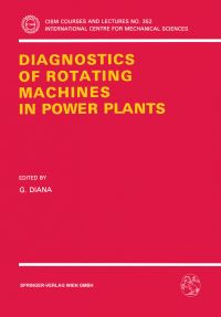 Book Cover for Diagnostics of Rotating Machines in Power Plants by G Diana