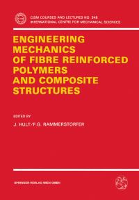 Book Cover for Engineering Mechanics of Fibre Reinforced Polymers and Composite Structures by J Hult, FG Rammerstorfer