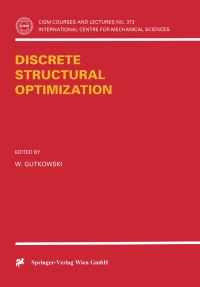 Book Cover for Discrete Structural Optimization by W Gutkowski