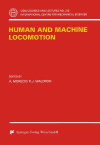 Book Cover for Human and Machine Locomotion by A Morecki, KJ Waldron