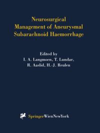 Book Cover for Neurosurgical Management of Aneurysmal Subarachnoid Haemorrhage by I.A. Langmoen, Tryggve Lundar, Rune Aaslid, Hans-J. Reulen