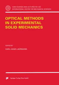 Book Cover for Optical Methods in Experimental Solid Mechanics by KarlHans Laermann