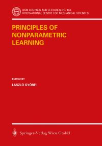 Book Cover for Principles of Nonparametric Learning by Laszlo Györfi