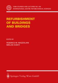 Book Cover for Refurbishment of Buildings and Bridges by Federico M Mazzolani, Miklos Ivanyi