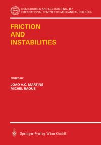 Book Cover for Friction and Instabilities by JAC Martinis, M Raous
