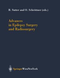 Book Cover for Advances in Epilepsy Surgery and Radiosurgery by Bernhard Sutter, Oskar Schröttner