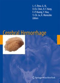 Book Cover for Cerebral Hemorrhage by Liang-Fu Zhou, Guohua Xi, Xian-Cheng Chen, Richard F. Keep, Feng-Ping Huang, Ya Hua, Yi-Cheng Lu, Karin Muraszko